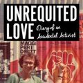 Cover Art for 9781925835120, Unrequited Love by Dennis Altman