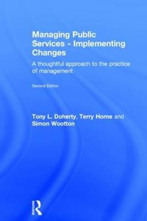 Cover Art for 9780415414500, Managing Public Services - Implementing Cuts by Tony L. Doherty