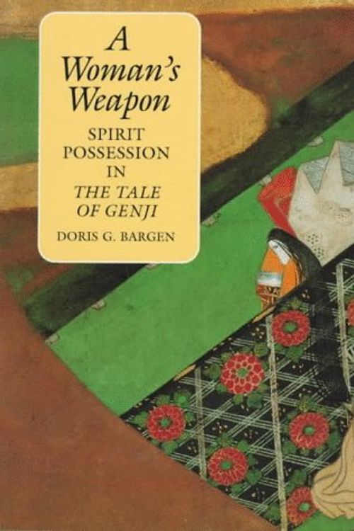 Cover Art for 9780824818586, A Woman's Weapon by Doris G. Bargen