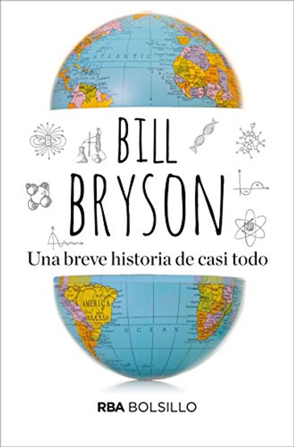 Cover Art for 9788492966790, Una breve historia de casi todo by Bill Bryson