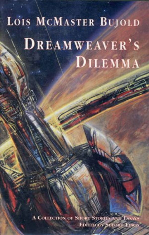 Cover Art for 9780915368754, DREAMWEAVER'S DILEMMA by Lois McMaster Bujold, Lois N. Bujolo, Suford Lewis
