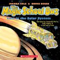 Cover Art for 9780545284950, The Magic School Bus Lost in the Solar System by Joanna Cole