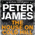 Cover Art for 9781509816903, The House on Cold Hill by Peter James