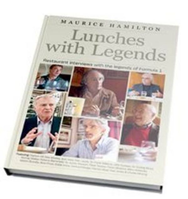 Cover Art for 9780957532021, Lunches with Legends by Maurice Hamilton
