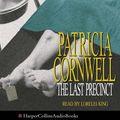 Cover Art for 9780007159680, The Last Precinct by Patricia Cornwell, Kati Nicholl, Lorelei King