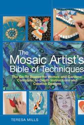 Cover Art for 9781570764288, The Mosaic Artist's Bible of Techniques by Teresa Mills