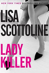 Cover Art for 9780060833206, Lady Killer by Lisa Scottoline