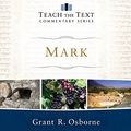 Cover Art for 9781540902344, Mark by Grant R Osborne