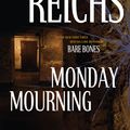 Cover Art for 9780743272025, Monday Mourning by Kathy Reichs