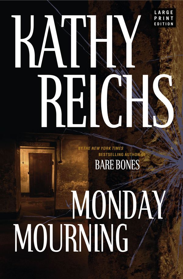 Cover Art for 9780743272025, Monday Mourning by Kathy Reichs