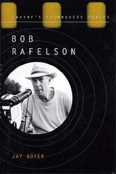 Cover Art for 9780805746129, Bob Rafelson by Jay Boyer