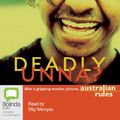 Cover Art for 9781743171752, Deadly, Unna? by Phillip Gwynne
