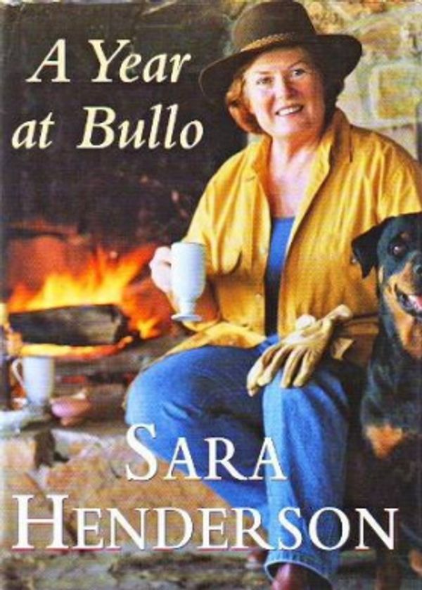 Cover Art for 9780732909024, A Year at Bullo by Sara Henderson