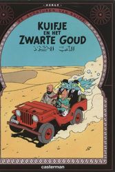 Cover Art for 9789030325062, Kuifje: Zwarte Goud by Hergé