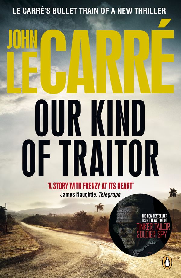 Cover Art for 9780141971537, Our Kind of Traitor by John le Carré