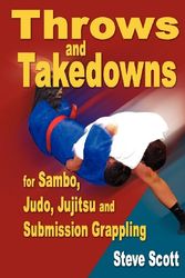 Cover Art for 9781934903087, Throws & Takedowns by Steve Scott