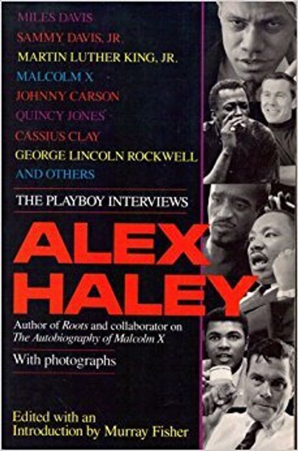 Cover Art for 9780345383006, Alex Haley: Playboy Interviews # by Alex Haley