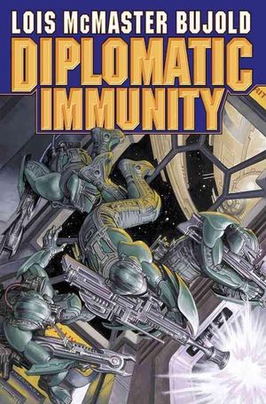 Cover Art for 9780743436120, Diplomatic Immunity by Lois McMaster Bujold