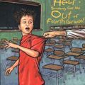 Cover Art for 9780448436135, Help! Somebody Get Me Out of Fourth Grade! by Henry Winkler; Lin Oliver