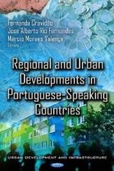 Cover Art for 9781614708766, Regional and Urban Developments in Portuguese-speaking Countries by editors: Márcio Moraes Valença, Fernanda Cravidão, Jose Alberto Rio Fernandes