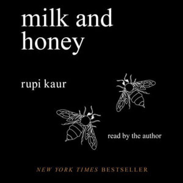 Cover Art for 9781471170560, Milk and Honey by Rupi Kaur