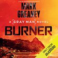 Cover Art for B0B6DXXWGQ, Burner by Mark Greaney