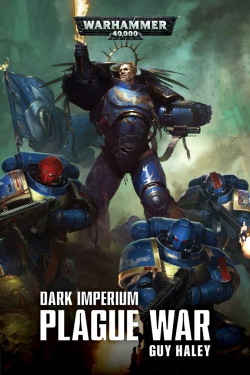 Cover Art for 9781784969103, Dark Imperium Plague War by Guy Haley