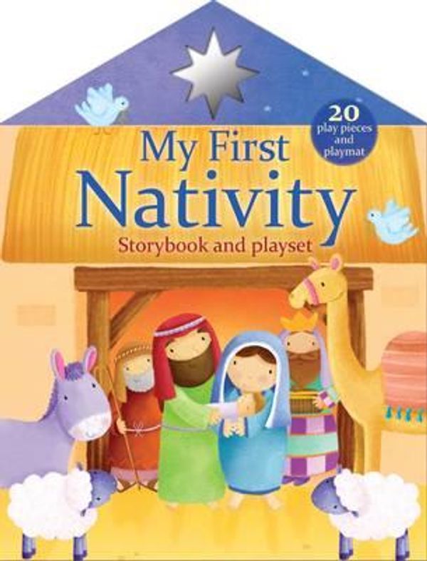 Cover Art for 9781445499208, First Christmas Nativity Playset Pack by Parragon Books
