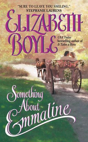 Cover Art for 9780060549312, Something About Emmaline by Boyle, Elizabeth