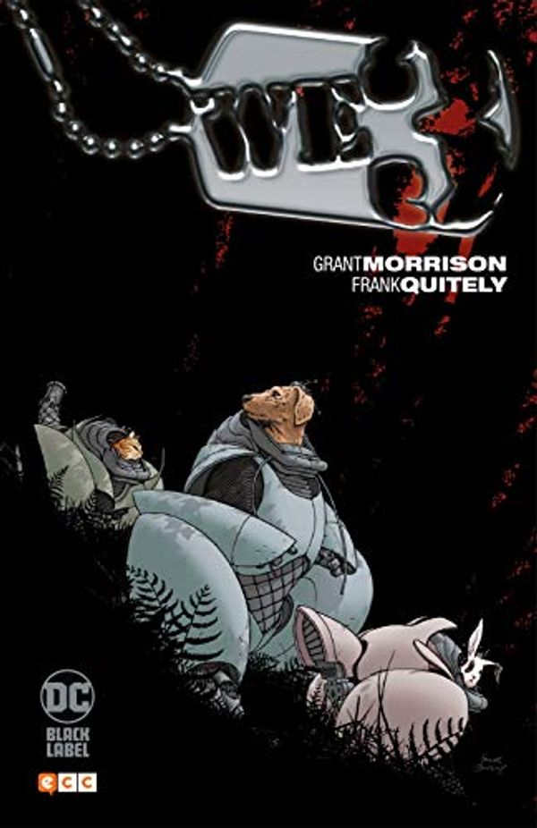 Cover Art for 9788418094323, Biblioteca Grant Morrison – WE3 by Grant Morrison, Frank Quitely