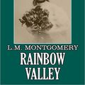 Cover Art for 9781537604626, Rainbow Valley By L. M. Montgomery. by L M. Montgomery