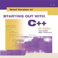 Cover Art for 9780321387660, Starting Out with C++ by Tony Gaddis, Barret Krupnow