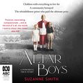 Cover Art for B08BG7NNB7, The Altar Boys by Suzanne Smith