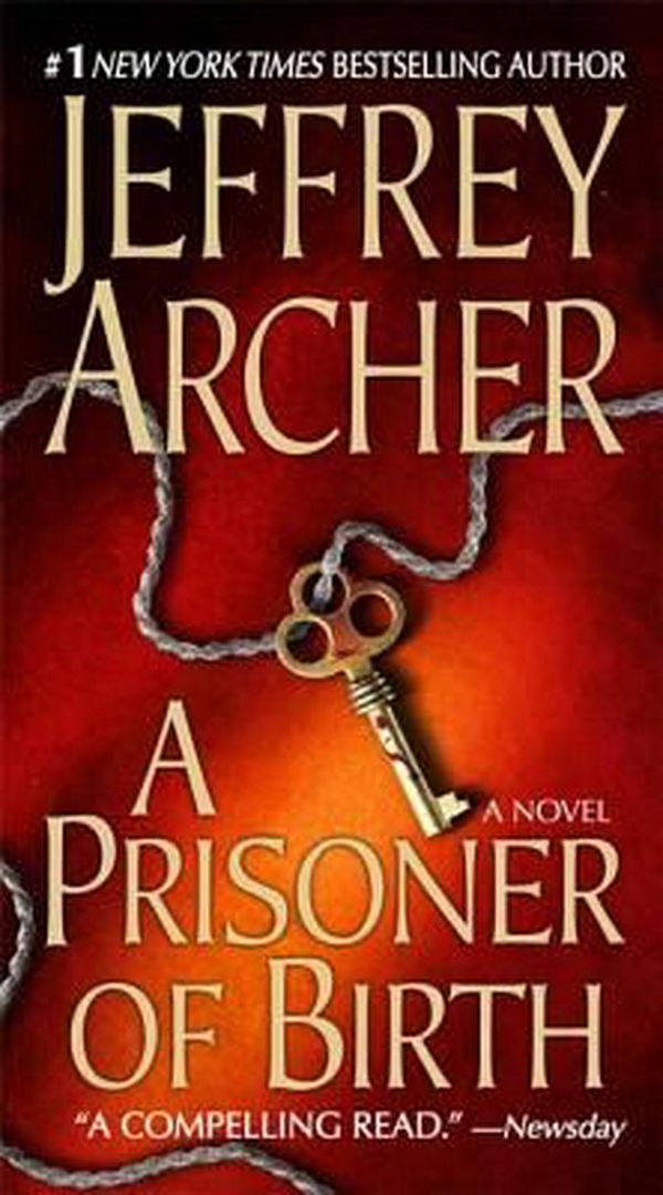 Cover Art for 9780312944094, A Prisoner of Birth by Jeffrey Archer