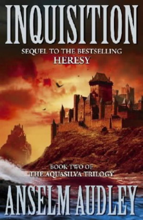 Cover Art for 9780743209656, Inquisition by Anselm Audley