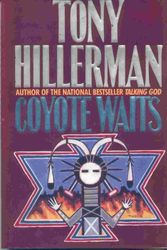 Cover Art for 9780060992088, Coyote Waits by Tony Hillerman