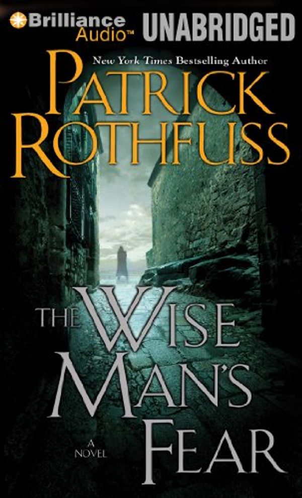 Cover Art for 9781469259277, The Wise Man's Fear by Patrick Rothfuss