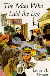 Cover Art for 9781882514151, The Man Who Laid the Egg by Louise A. Vernon