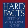 Cover Art for 9780195041316, Hard Facts: Setting and Form in the American Novel by Philip Fisher