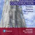 Cover Art for 9780134454177, Building Construction: Principles, Materials, and Systems by Mehta Ph.D., Madan, Walter Scarborough, Diane Armpriest