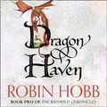 Cover Art for 9780007356898, Dragon Haven by Robin Hobb