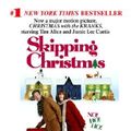 Cover Art for 9780440242574, Skipping Christmas by John Grisham