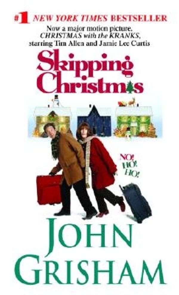 Cover Art for 9780440242574, Skipping Christmas by John Grisham