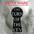 Cover Art for 9781508284123, The Turn of the Key by Ruth Ware, Imogen Church