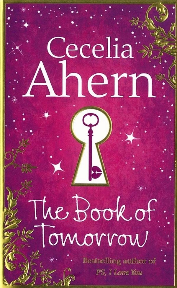 Cover Art for 9780007361625, The Book of Tomorrow by Cecelia Ahern
