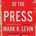 Cover Art for B07Q26B7GJ, Unfreedom of the Press by Mark R. Levin