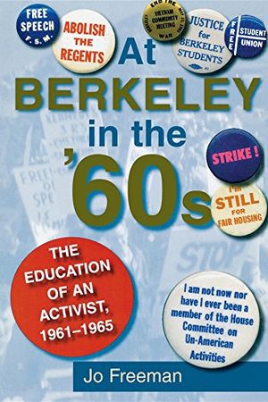 Cover Art for 9780253216229, At Berkeley in the '60s by Jo Freeman