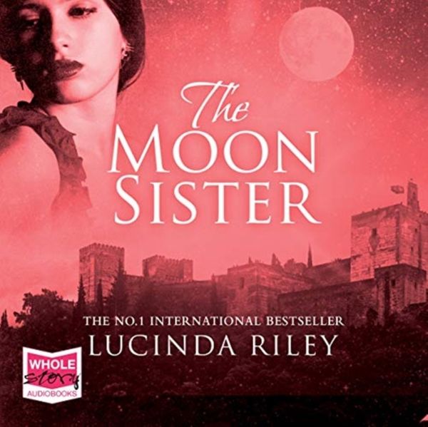 Cover Art for 9781528818551, The Moon Sister by Lucinda Riley