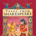 Cover Art for 9781417721818, Tales from Shakespeare (Turtleback School & Library Binding Edition) by Marcia Williams