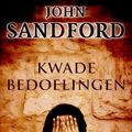 Cover Art for 9789046114506, Kwade bedoelingen (Zwarte beertjes) by John Sandford